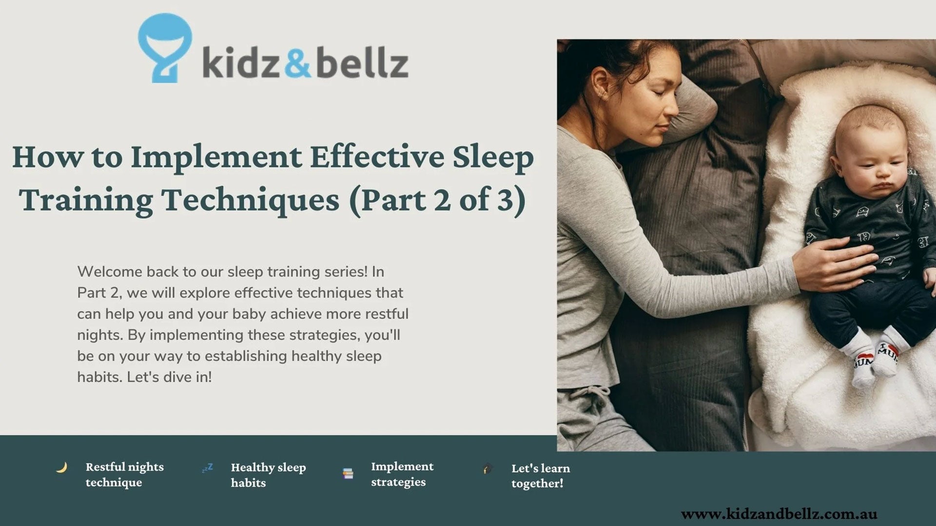 How to Implement Effective Sleep Training Techniques (Part 2 of 3)